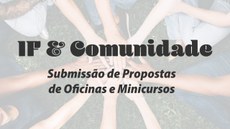 O presente edital tem como objetivo estabelecer as normas e critérios para a submissão e a seleção de oficinas e de minicursos a serem realizados no dia 05 de novembro de 2022 no evento IF Comunidade