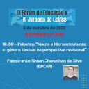 Confira a programação de hoje do Fórum de Educação