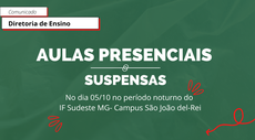 A Direção-Geral e a Diretoria de Ensino do IF Sudeste MG- Campus São João del-Rei informam que devido a problemas de fornecimento de águas, aulas presenciais serão suspensas e serão substituídas pelas atividades remotas do Fórum de Educação