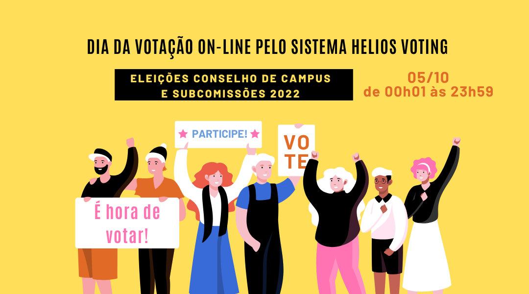 Eleições CONSU, Conselho de Campus e Subcomissões 2022- é hora de votar!