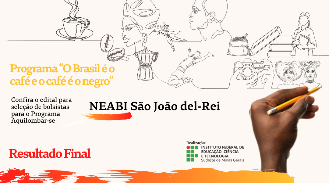 Programa “O Brasil é o café e o café é o negro” -site (5).png