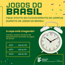 Campus São João del-Rei divulga os horários de funcionamento e aulas durante os jogos da Copa do Mundo