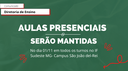 Comunicado importante: aulas mantidas nesta terça-feira, dia 01/10
