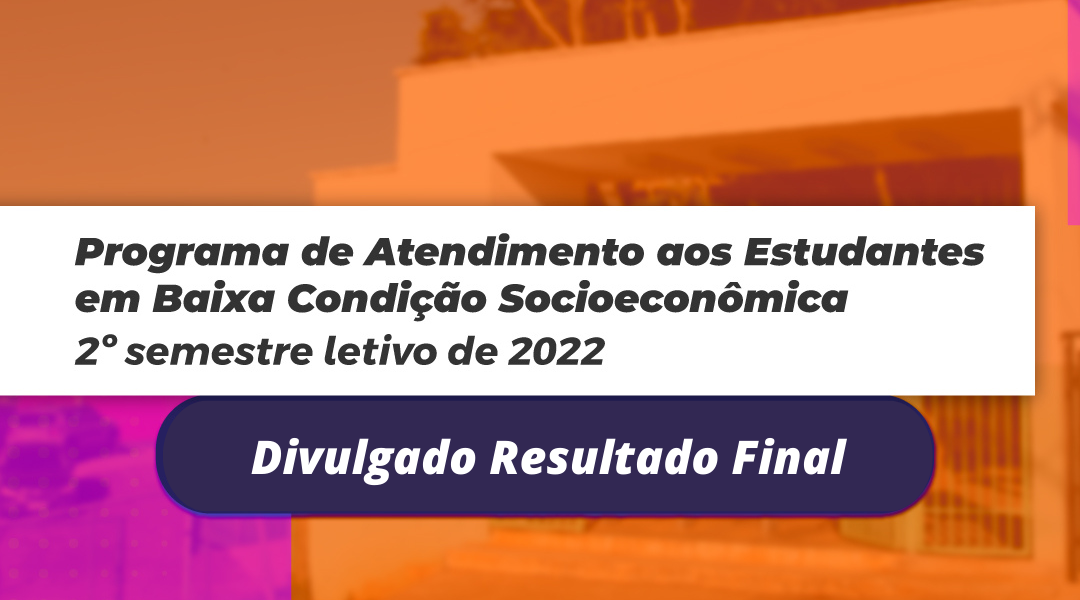 Programa de Assistência Estudantil 2022