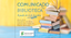 Comunicado da Biblioteca sobre mudança temporária do setor