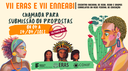 ÚLTIMO DIA DE CHAMADA DE PROPOSTAS DE ATIVIDADES PARA O VII ENNEABI E VII ERAS