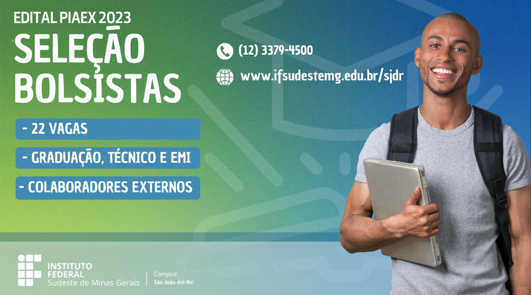 CAMPUS SÃO JOÃO DEL-REI ABRE SELEÇÃO PARA BOLSISTAS E COLABORADORES EM PROJETO DE EXTENSÃO