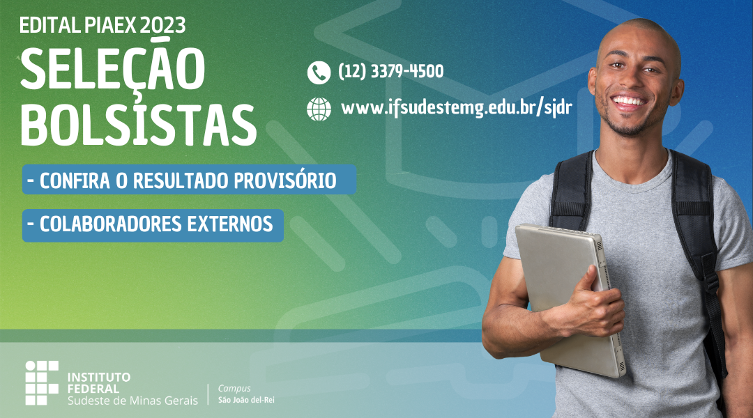CAMPUS SÃO JOÃO DEL-REI DIVULGA RESULTADO DE SELEÇÃO DE COLABORADORES EM PROJETO DE EXTENSÃO
