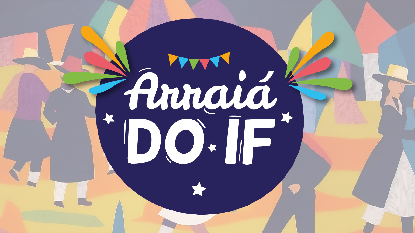 CAMPUS SÃO JOÃO DEL-REI DIVULGA TABELA DE PREÇOS E CONVIDA PARA A FESTA JUNINA 2023