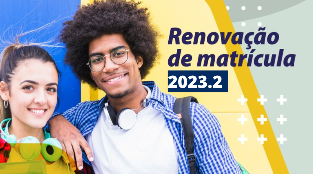 CAMPUS SJDR DIVULGA PERÍODO DE RENOVAÇÃO DE MATRÍCULA