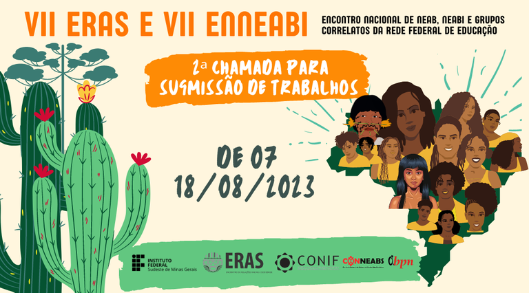 IF SUDESTE MG ABRE 2ᵃ CHAMADA PARA SUBMISSÃO DE TRABALHOS PARA O VII ENNEABI E VII ERAS