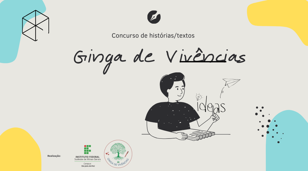CAMPUS SÃO JOÃO DEL-REI PROMOVE AÇÃO INTEGRADORA CHAMADA “GINGA DE VIVÊNCIAS”