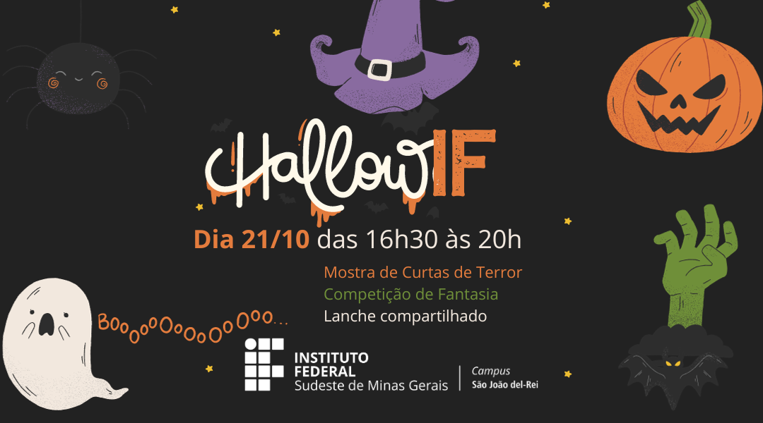 CAMPUS SÃO JOÃO DEL-REI REALIZA O HALLOWIF NESTE SÁBADO, DIA 21