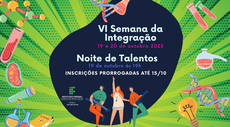 PESQUISA PRORROGA CHAMADA PARA NOITE DE TALENTOS NA IV SEMANA DA INTEGRAÇÃO