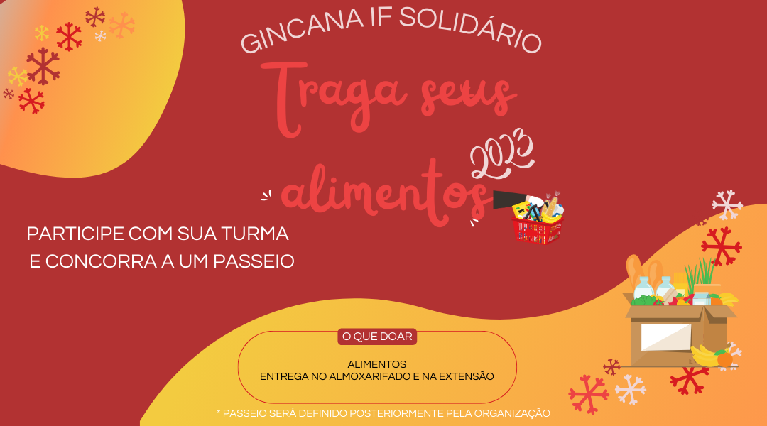 CAMPUS SJDR REALIZA GINCANA DAS TURMAS PARA O IF SOLIDÁRIO DE NATAL