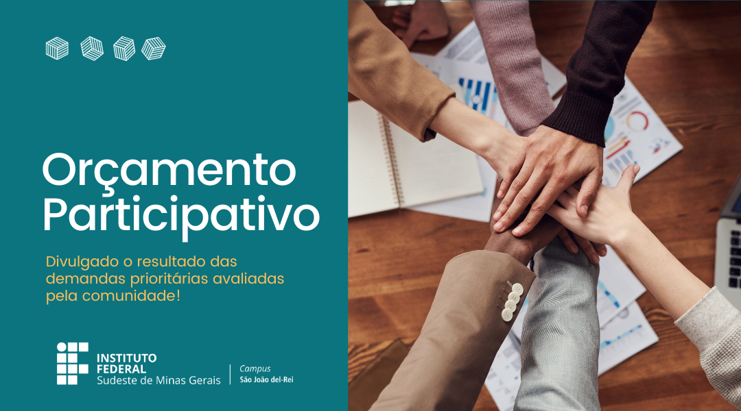 DIRETORIA DE ADMINISTRAÇÃO DIVULGA RESULTADO FINAL DO ORÇAMENTO PARTICIPATIVO 2024