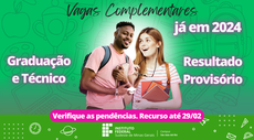 IF SUDESTE MG DIVULGA RESULTADO PROVISÓRIO DAS VAGAS COMPLEMENTARES 2024