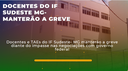 DOCENTES E TAES DO IF SUDESTE MG MANTERÃO A GREVE DIANTE DE IMPASSE COM O GOVERNO FEDERAL