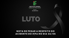 NOTA DE PESAR: SOBRE O ACIDENTE ENVOLVENDO SERVIDORES E DISCENTES DO IFPA