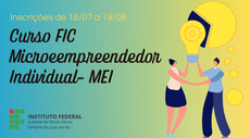 CAMPUS SÃO JOÃO DEL-REI ABRE INSCRIÇÕES PARA CURSO DE MICROEMPREENDEDOR INDIVIDUAL