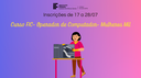 CAMPUS SÃO JOÃO DEL-REI ABRE INSCRIÇÕES PARA CURSO DE OPERADOR DE COMPUTADOR