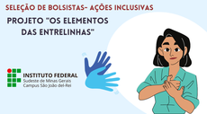PROJETO DE AÇÕES INCLUSIVAS ENTRELINHAS ABRE SELEÇÃO DE BOLSISTAS