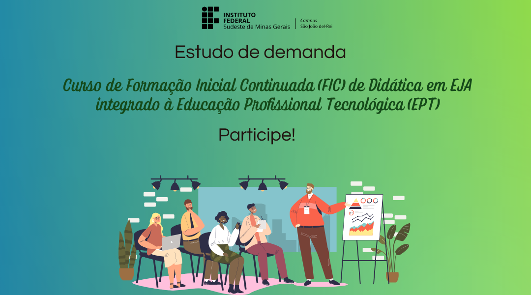 Campus São João del-Rei lança estudo de demanda para novo curso FIC